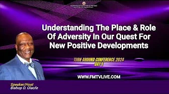 Understanding The Place & Role Of Adversity In Your Quest For New Positive Developments
